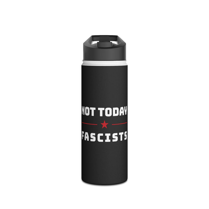 Not Today Fascists with Red Star Graphic - Stainless Steel Water Bottle - Standard Lid