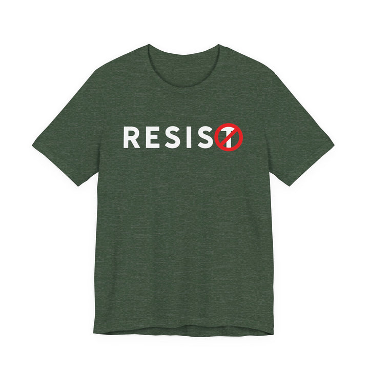RESIST with Circle-T Slash Graphic – Unisex Tee