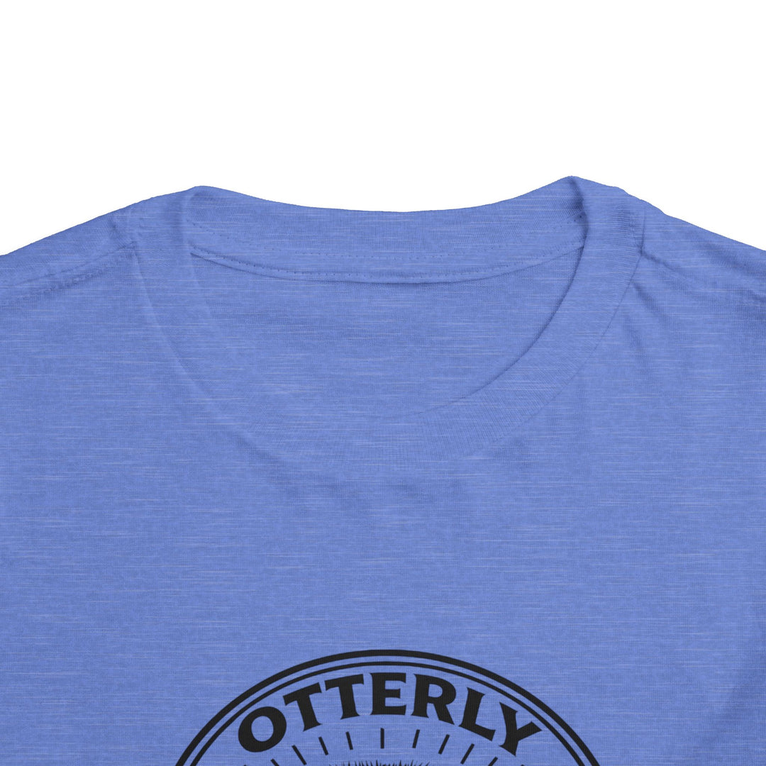 Otterly Defiant – Toddler T-Shirt