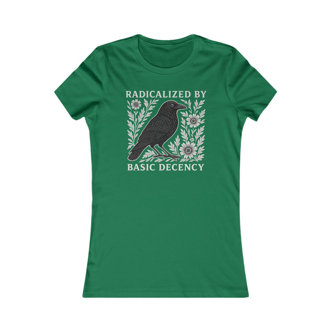 Radicalized by Basic Decency Crow Graphic – Women's Fitted T-Shirt