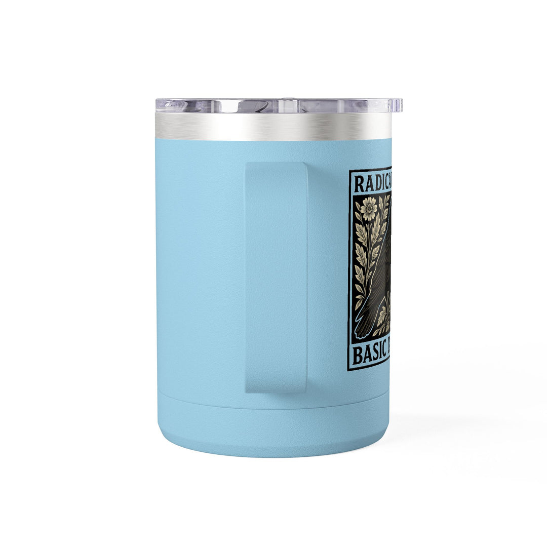 Radicalized By Basic Decency - Crow – Coffee Mug Tumbler, 15oz