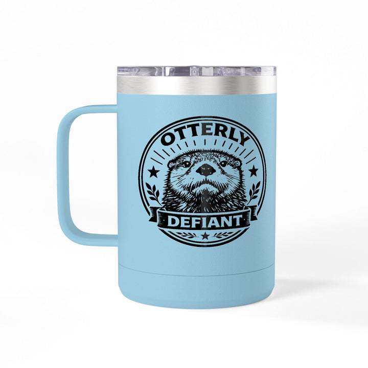 Otterly Defiant – Coffee Mug Tumbler, 15oz