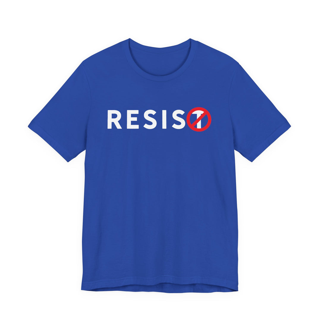 RESIST with Circle-T Slash Graphic – Unisex Tee