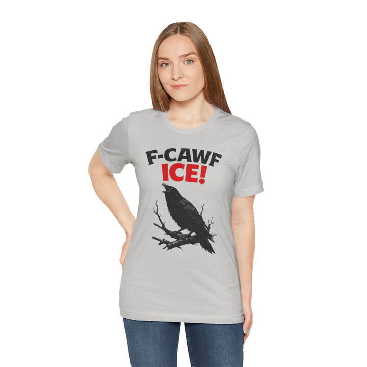 F-CAWF ICE! Crow – Unisex T-Shirt