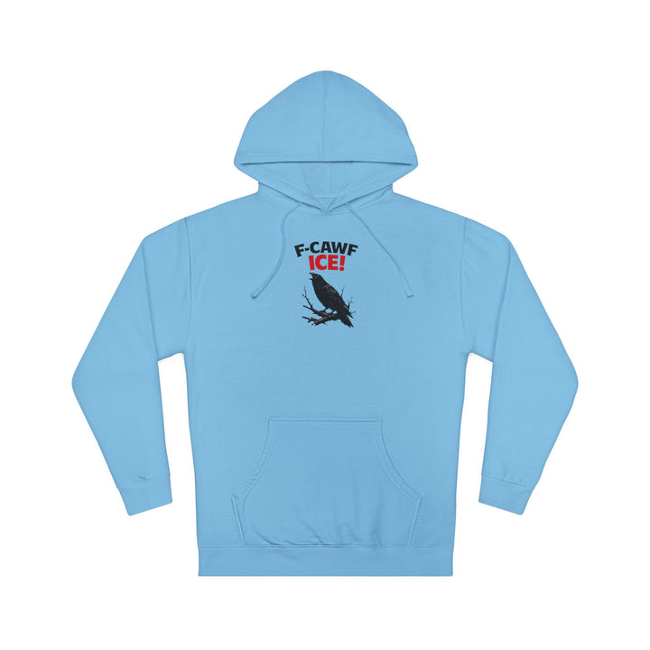 F-CAWF ICE! Crow – Unisex Pullover Hoodie
