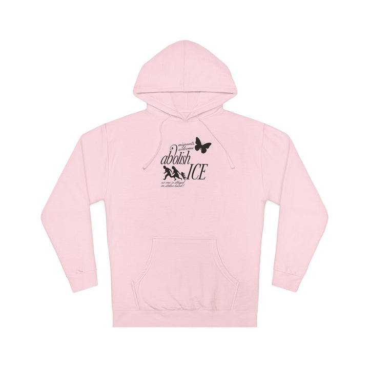 Migrants Welcome, Abolish ICE – Unisex Pullover Hoodie