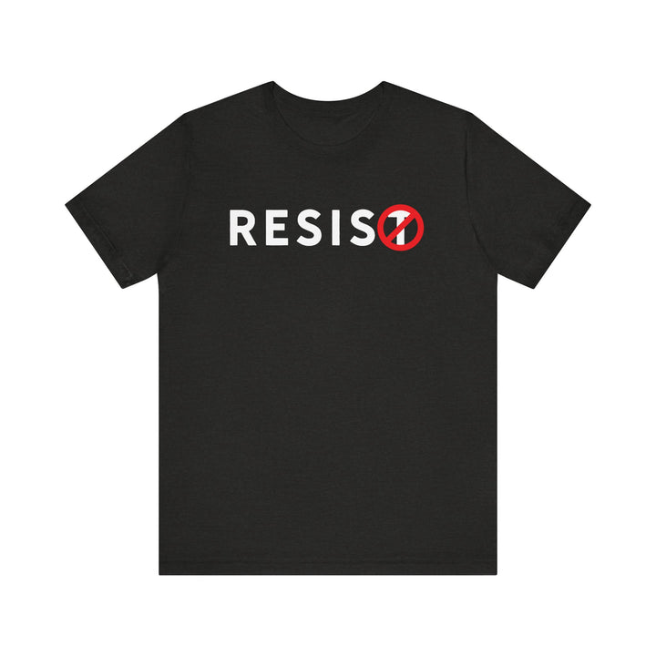 RESIST with Circle-T Slash Graphic – Unisex Tee