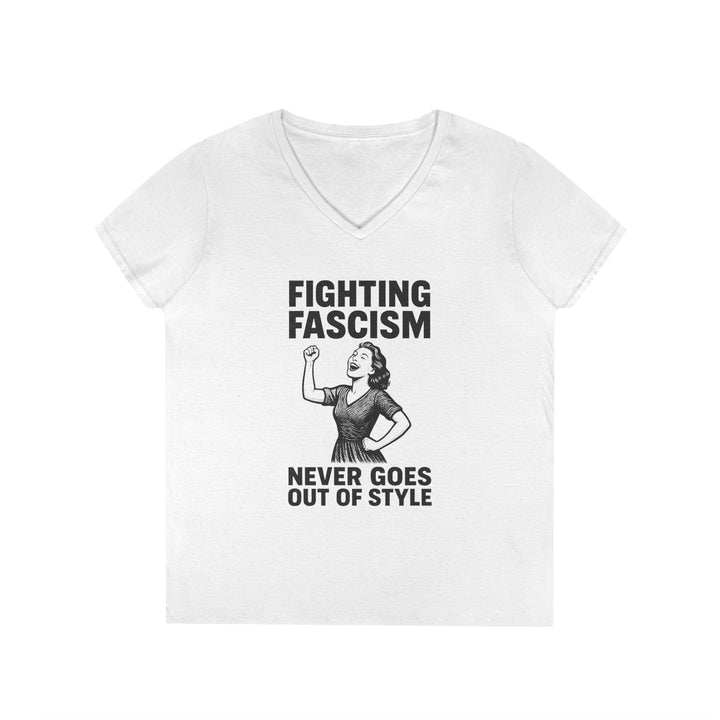 Fighting Fascism Never Goes Out of Style – Women's V-Neck T-Shirt