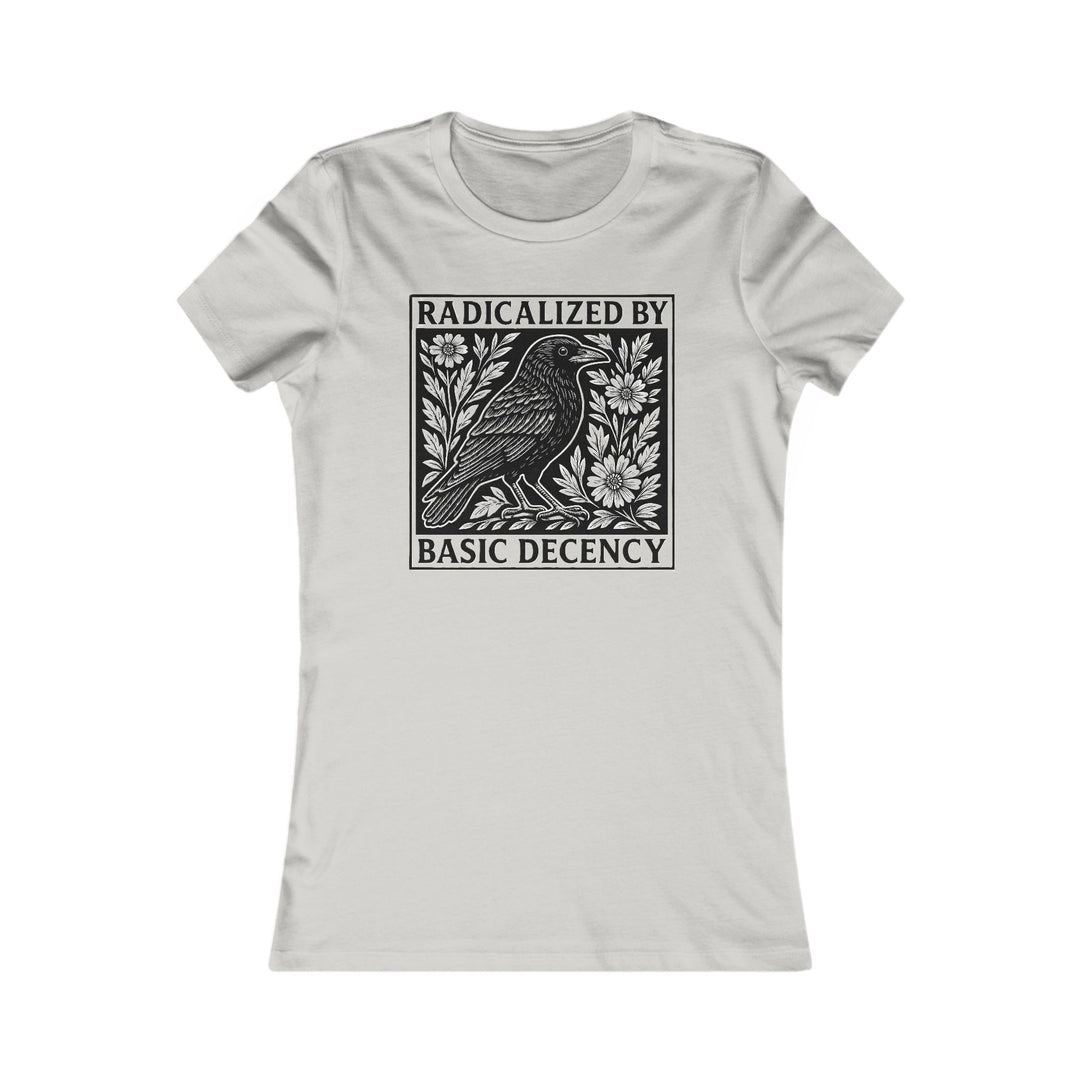 Radicalized by Basic Decency Crow Graphic – Women's Fitted T-Shirt