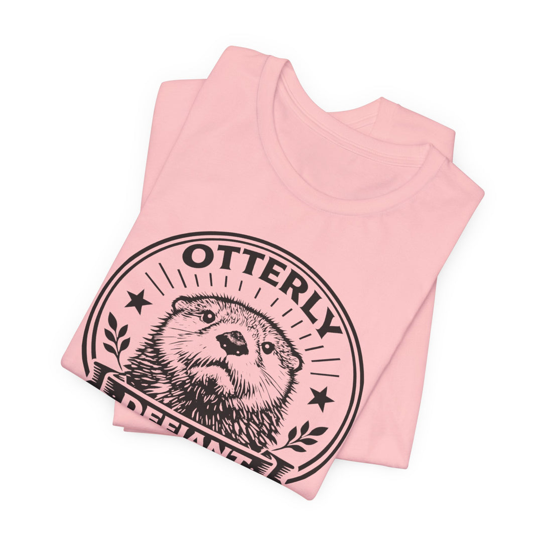 Otterly Defiant – Unisex T-Shirt