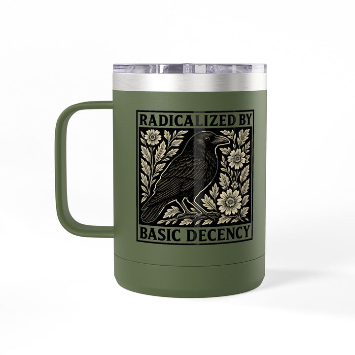 Radicalized By Basic Decency - Crow – Coffee Mug Tumbler, 15oz