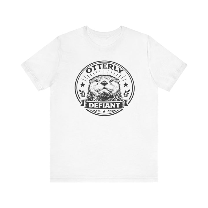 Otterly Defiant – Unisex T-Shirt