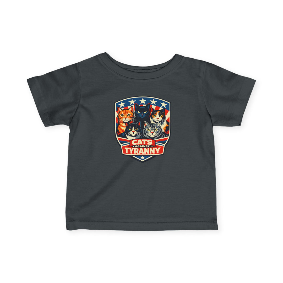 Cats Against Tyranny - Infant T-Shirt