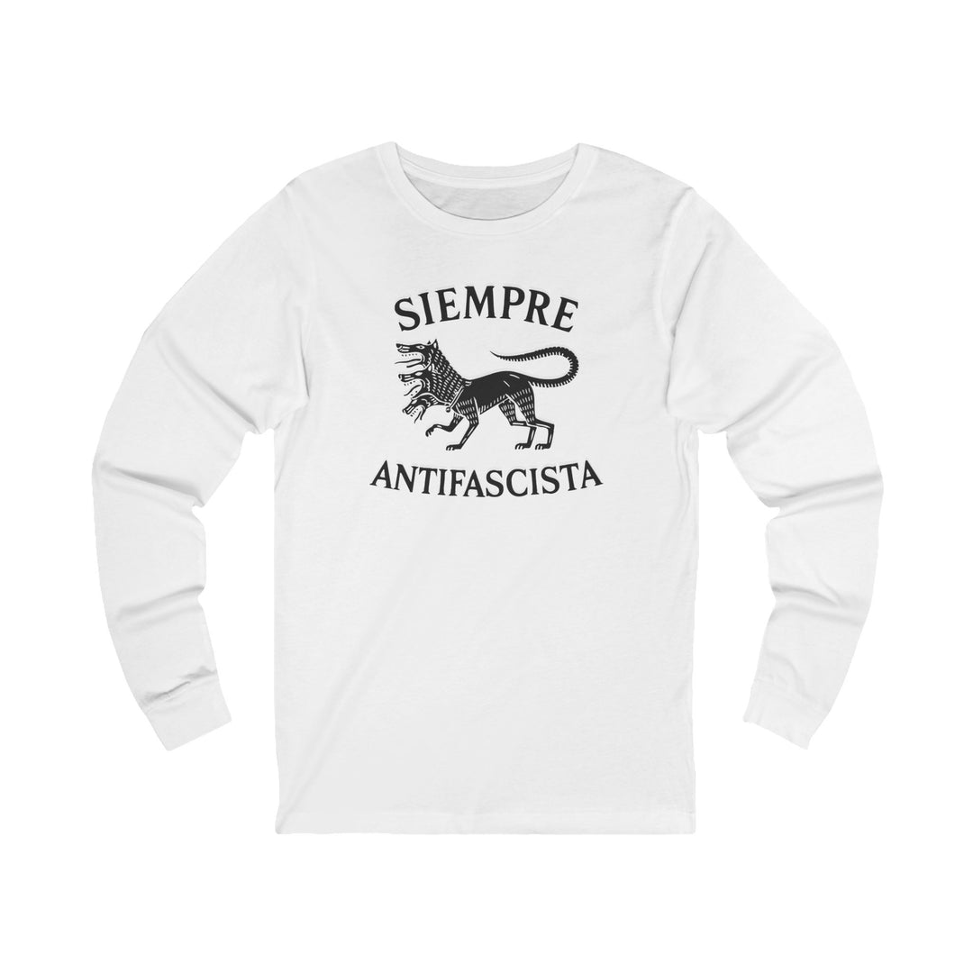 Siempre Antifascista Graphic – Unisex Long Sleeve Shirt