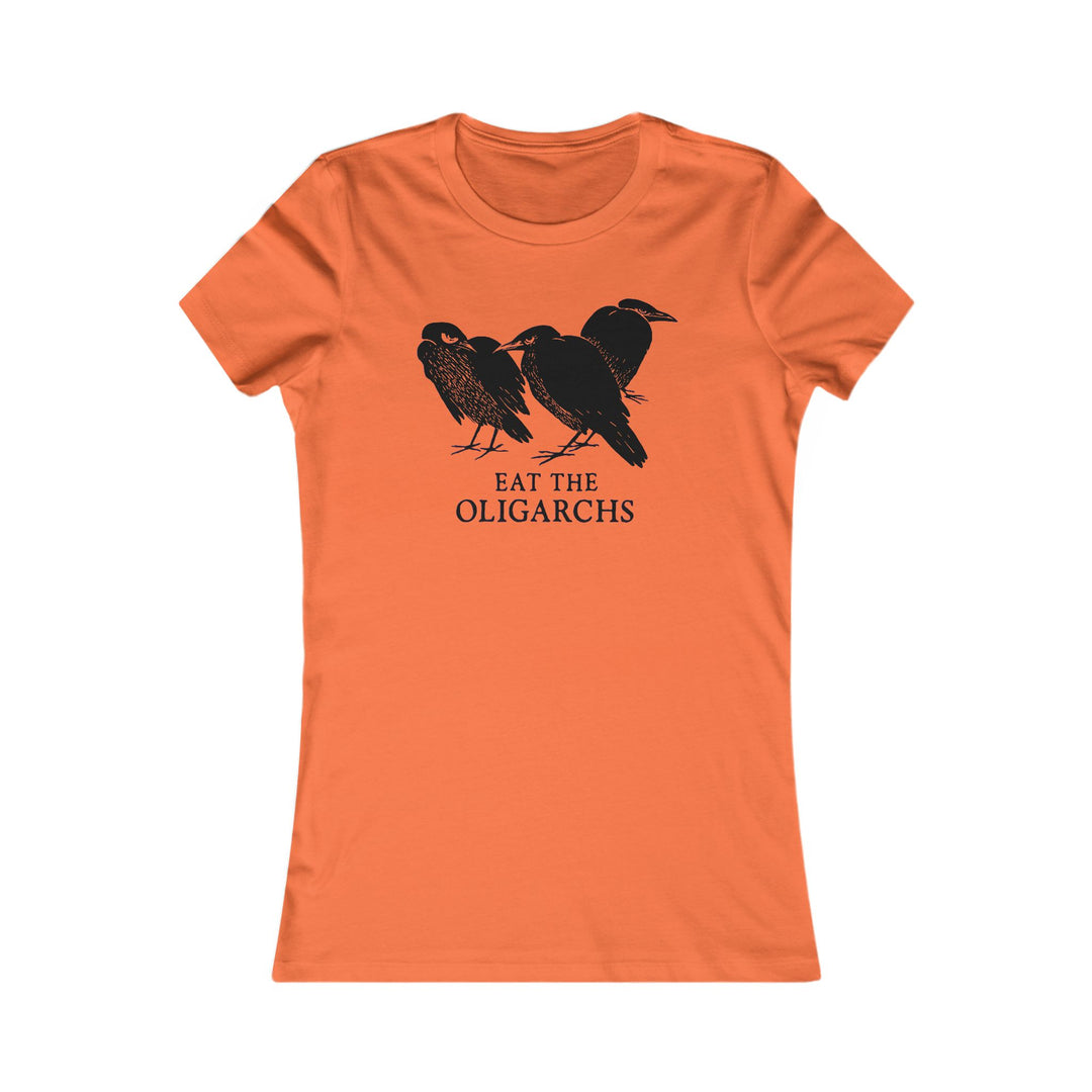 Eat the Oligarchs Crow – Women's Fitted T-Shirt
