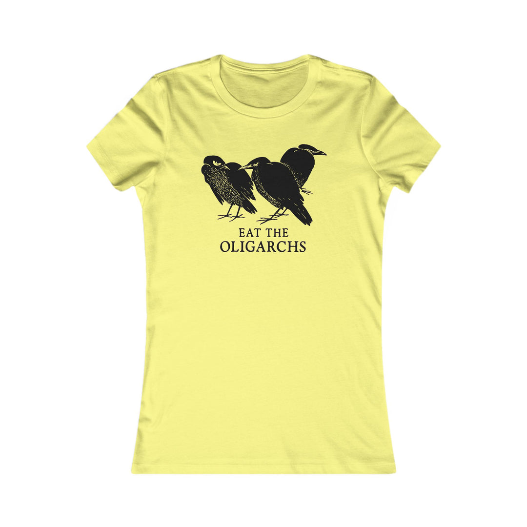 Eat the Oligarchs Crow – Women's Fitted T-Shirt
