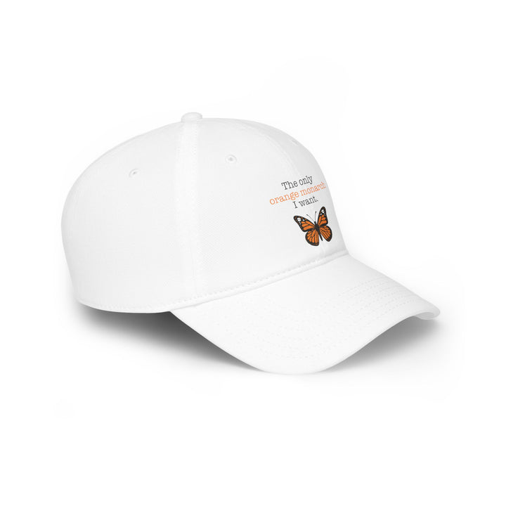 The Only Orange Monarch I Want Simple Butterfly – Cotton Baseball Cap
