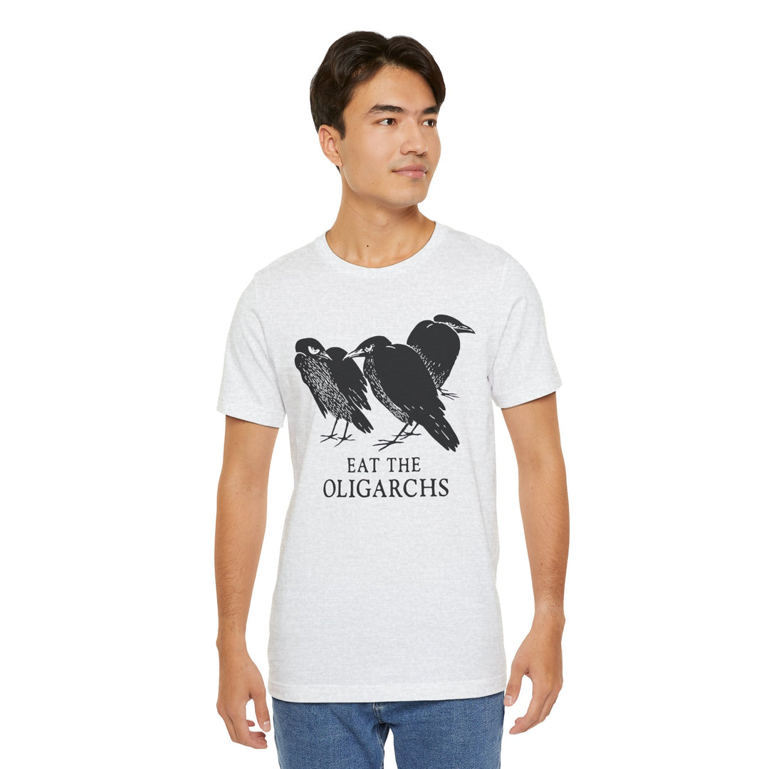 Eat the Oligarchs Crow – Unisex T-Shirt