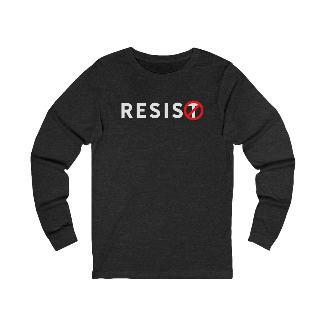 RESIST Circle-T Slash – Unisex Long Sleeve Shirt