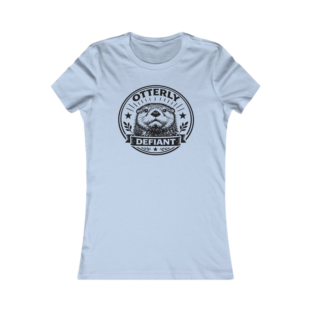 Otterly Defiant – Women’s Fitted T-Shirt