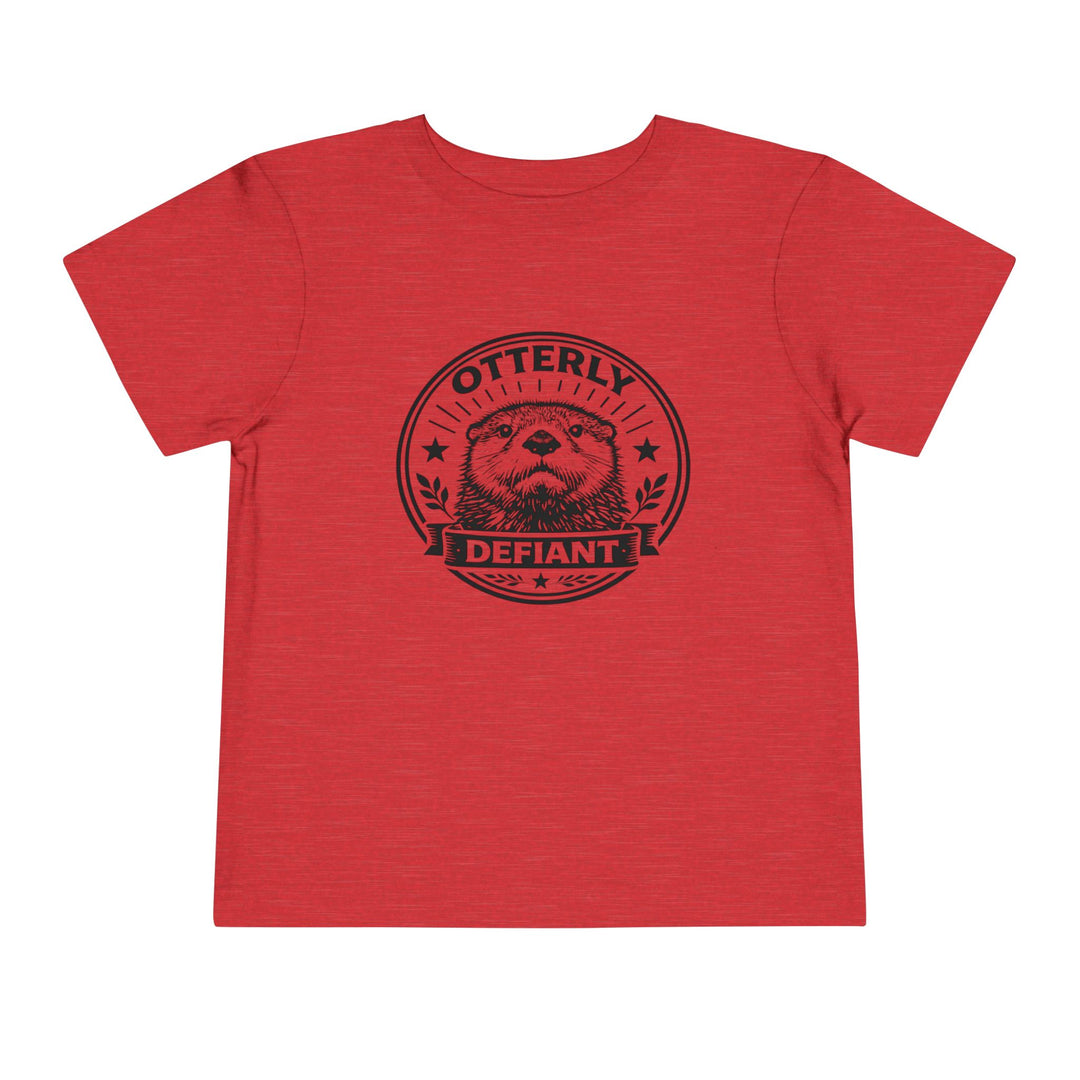 Otterly Defiant – Toddler T-Shirt