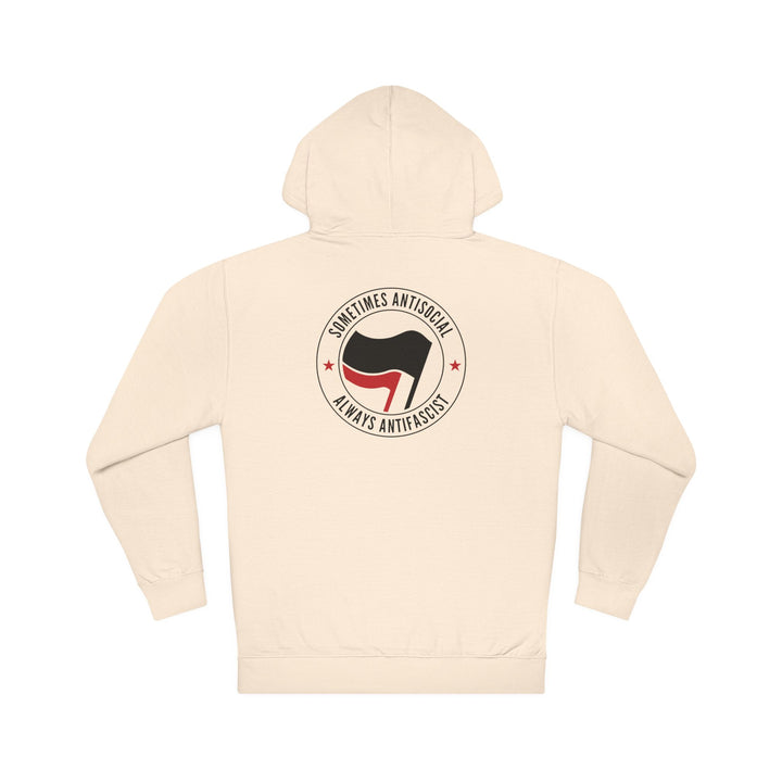 Sometimes Anti-Social, Always Anti-Fascist – Unisex Pullover Hoodie
