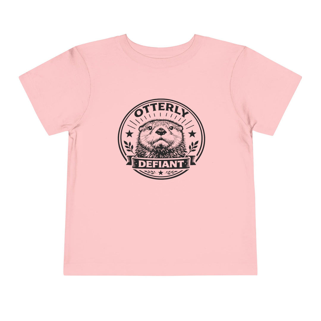 Otterly Defiant – Toddler T-Shirt