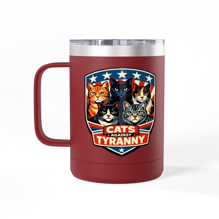 Cats Against Tyranny - 15oz Stainless Steel Travel Mug