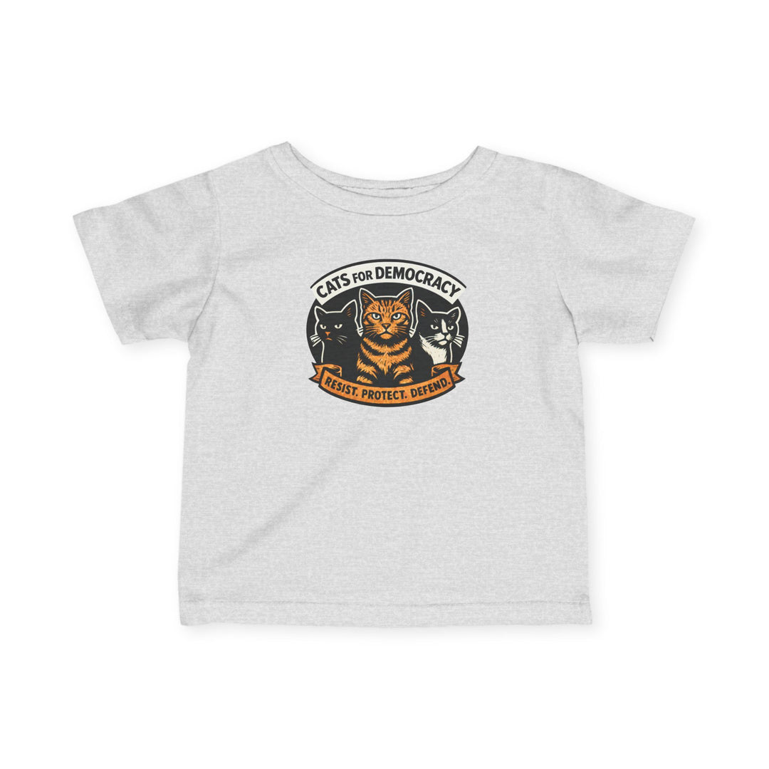Cats for Democracy – Infant T-Shirt