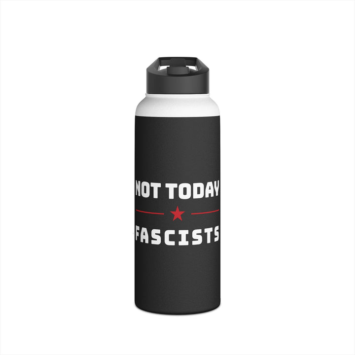 Not Today Fascists with Red Star Graphic - Stainless Steel Water Bottle - Standard Lid