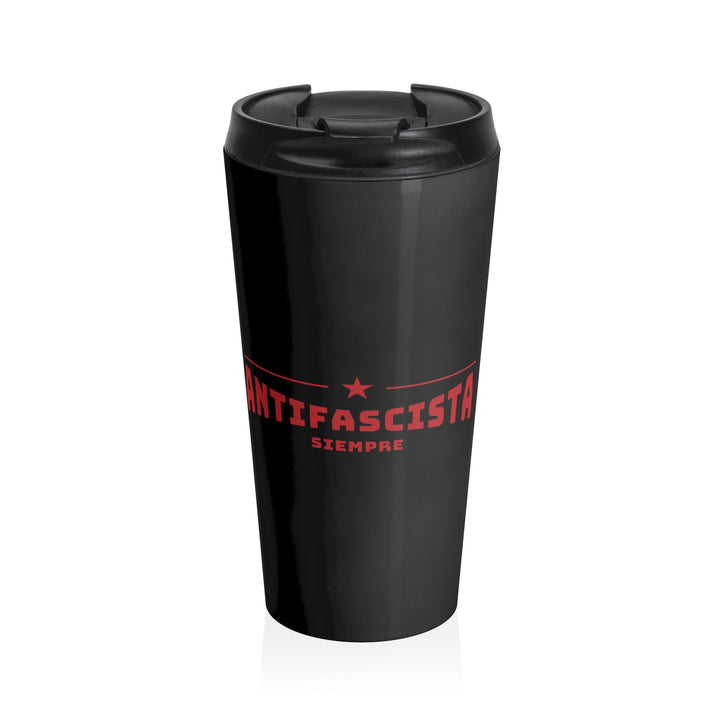 Antifascista Siempre – Stainless Steel Travel Mug