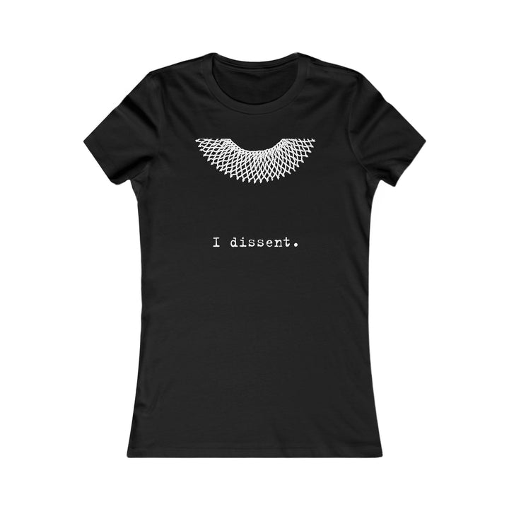 I Dissent Collar  RBG  – Women's Fitted T-Shirt
