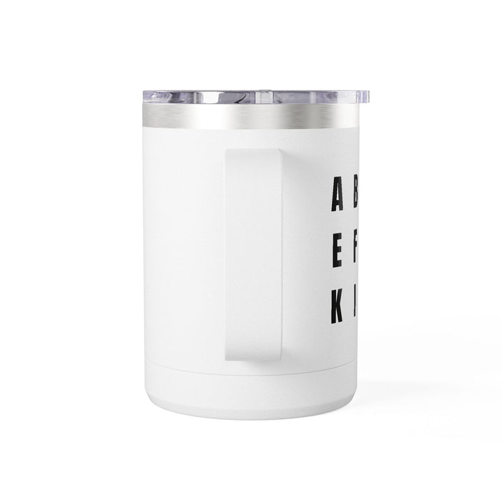 A B C D E F U C K I C E – Stainless Steel Travel Mug 15oz