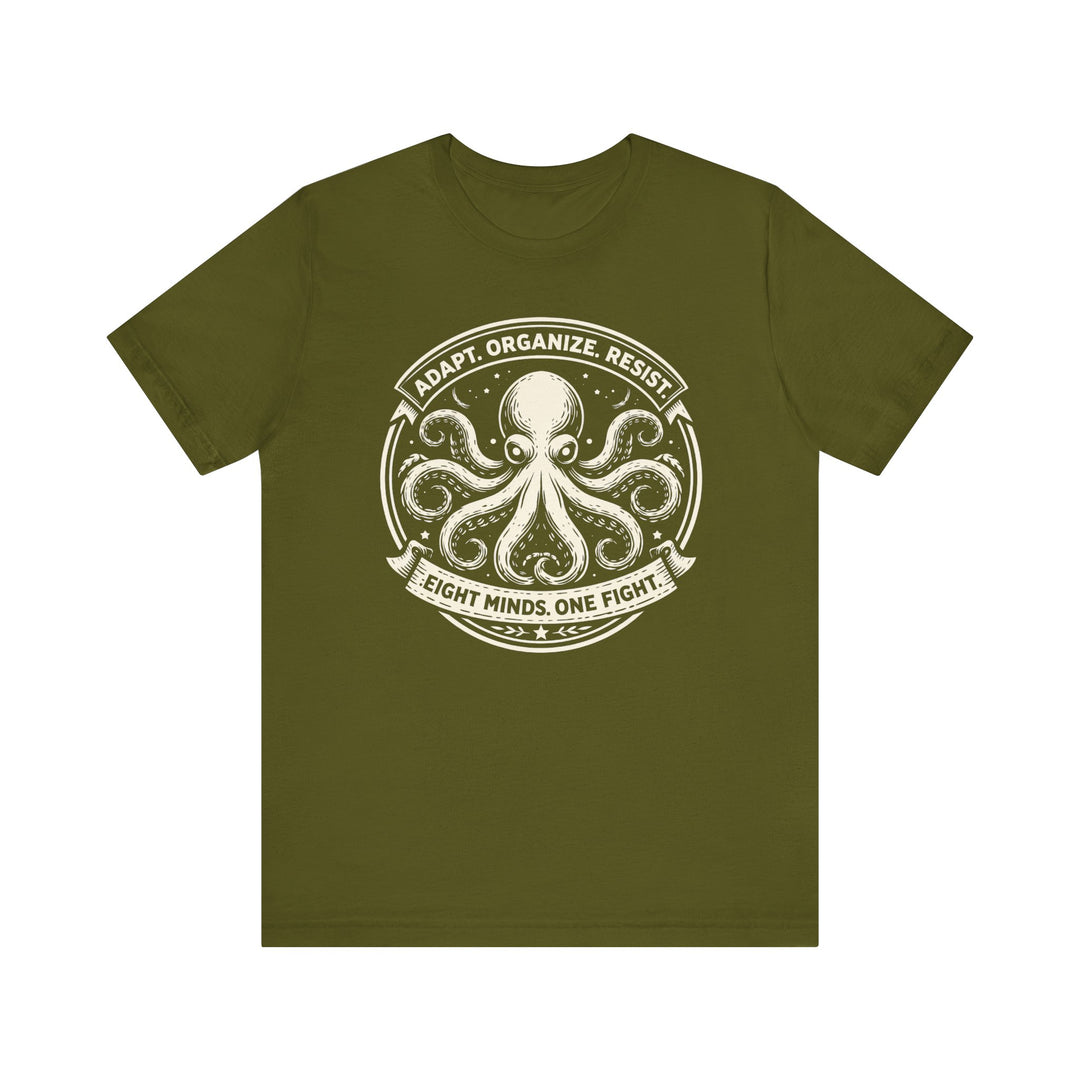 Adapt. Organize. Resist. Octopus – Unisex T-Shirt