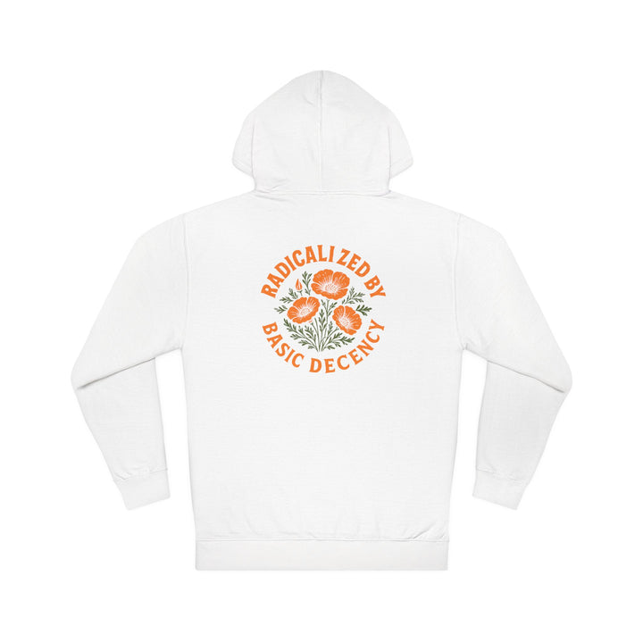 Radicalized by Basic Decency Orange Poppy Graphic - Unisex Hoodie