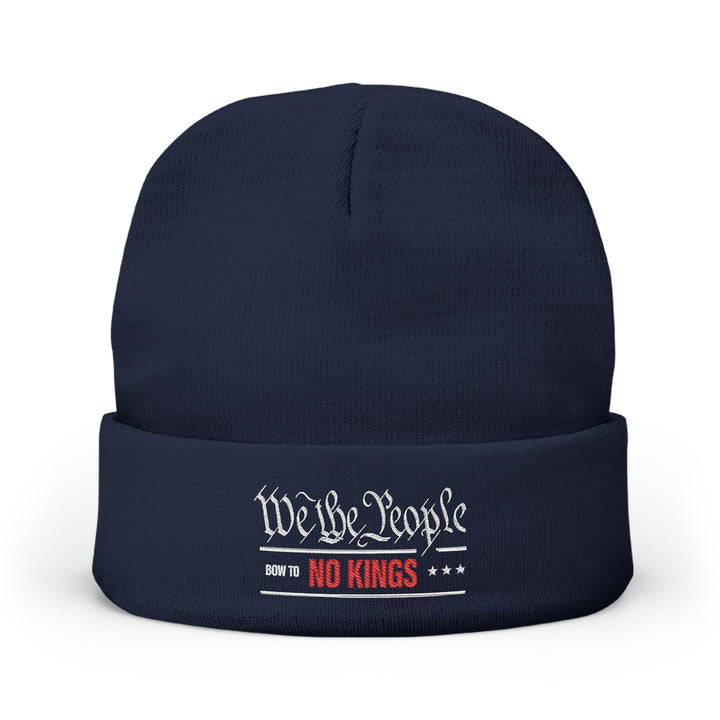 We The People Bow To No Kings – Embroidered Knit Beanie