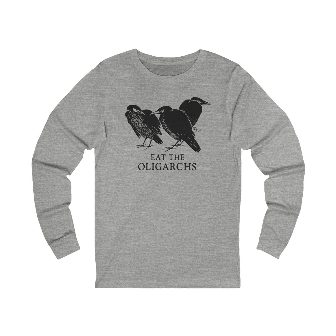 Eat the Oligarchs Crow – Unisex Long Sleeve Shirt