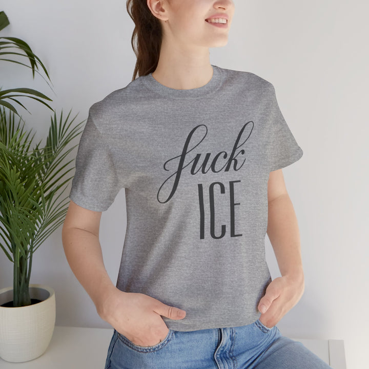 F*ck ICE Cursive Graphic - Unisex T-Shirt