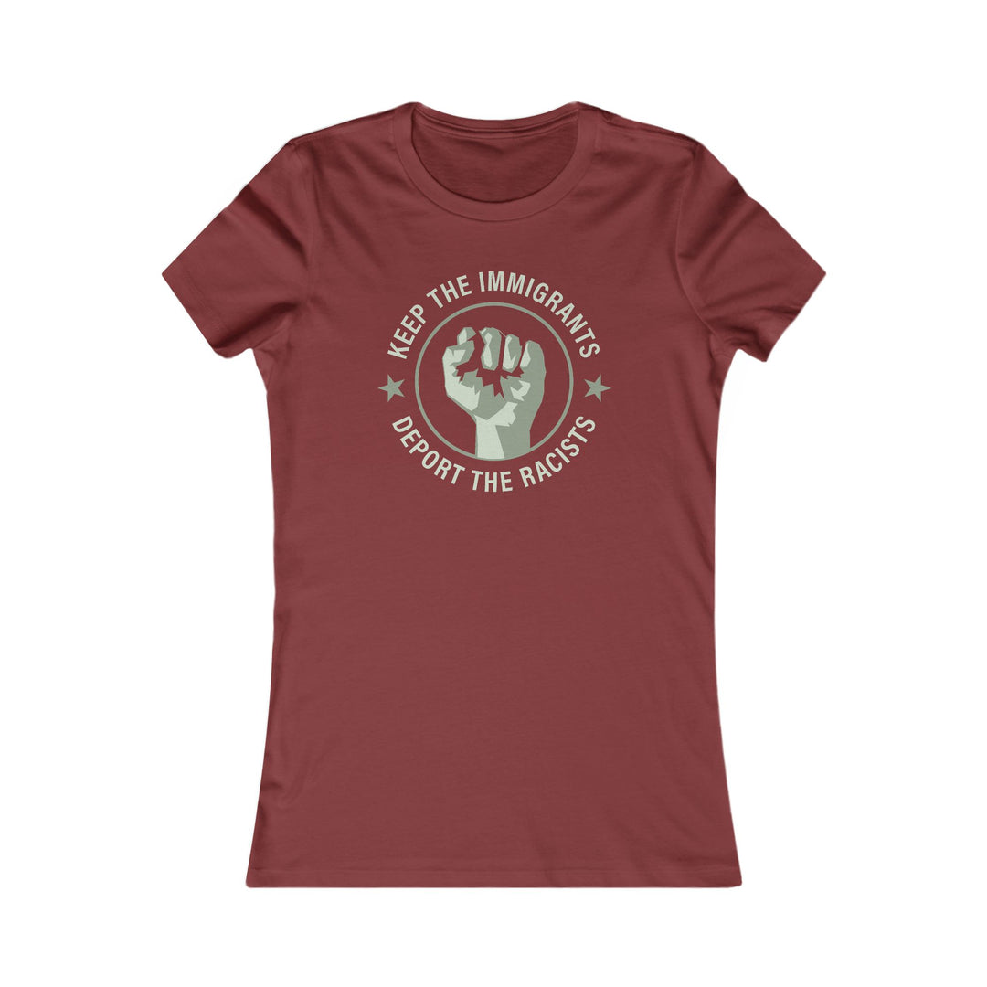 Keep the Immigrants Deport the Racists Circle – Women's Fitted T-Shirt