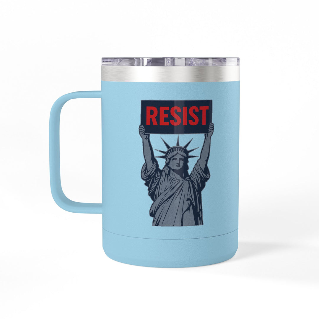 RESIST - Lady Liberty Graphic – Coffee Mug Tumbler, 15oz