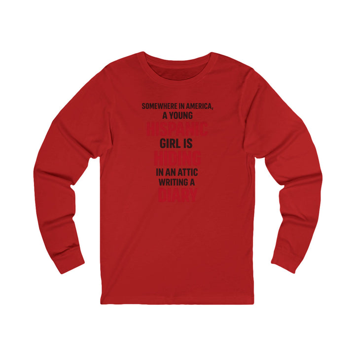 Somewhere in America - Unisex Long Sleeve Shirt