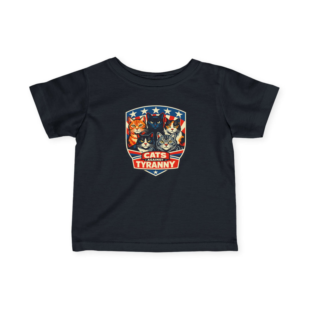 Cats Against Tyranny - Infant T-Shirt