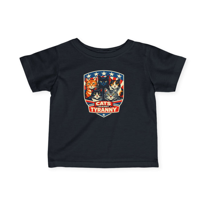 Cats Against Tyranny - Infant T-Shirt