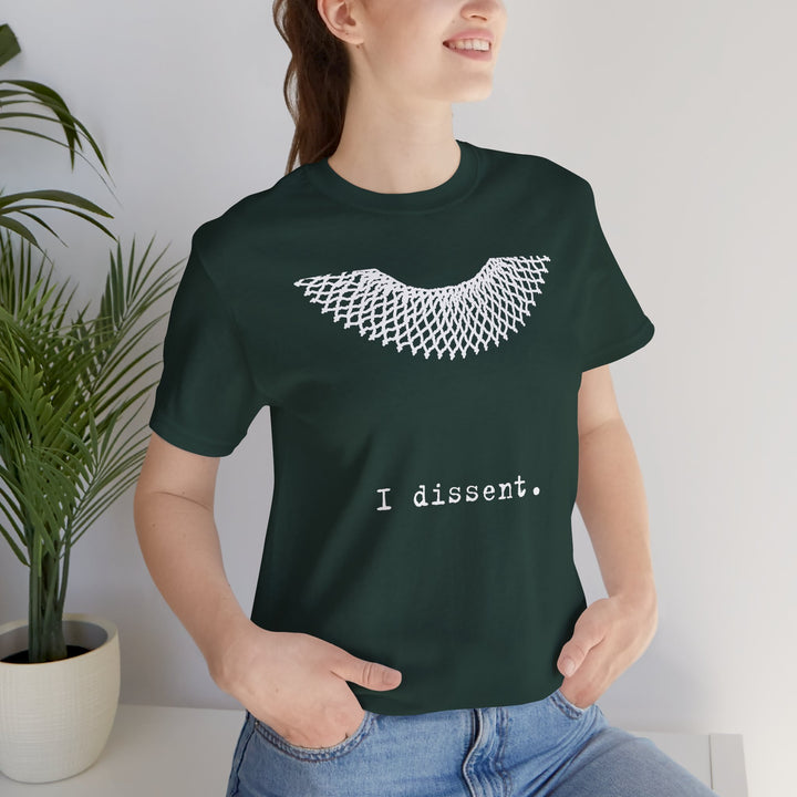 I Dissent RBG Collar Tribute Graphic – Unisex T-Shirt