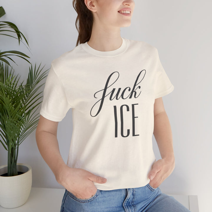 F*ck ICE Cursive Graphic - Unisex T-Shirt
