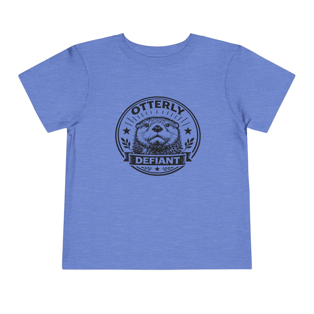 Otterly Defiant – Toddler T-Shirt