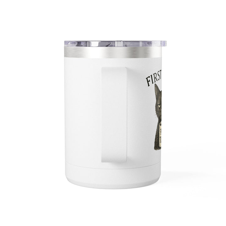 First of All, F**k Trump – Coffee Mug Tumbler, 15oz