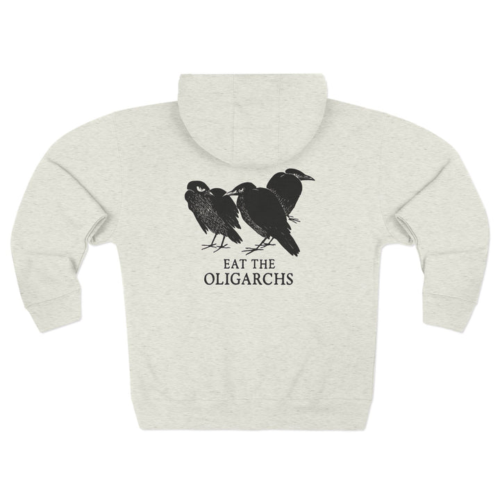 Eat the Oligarchs Crow – Unisex Zip Hoodie