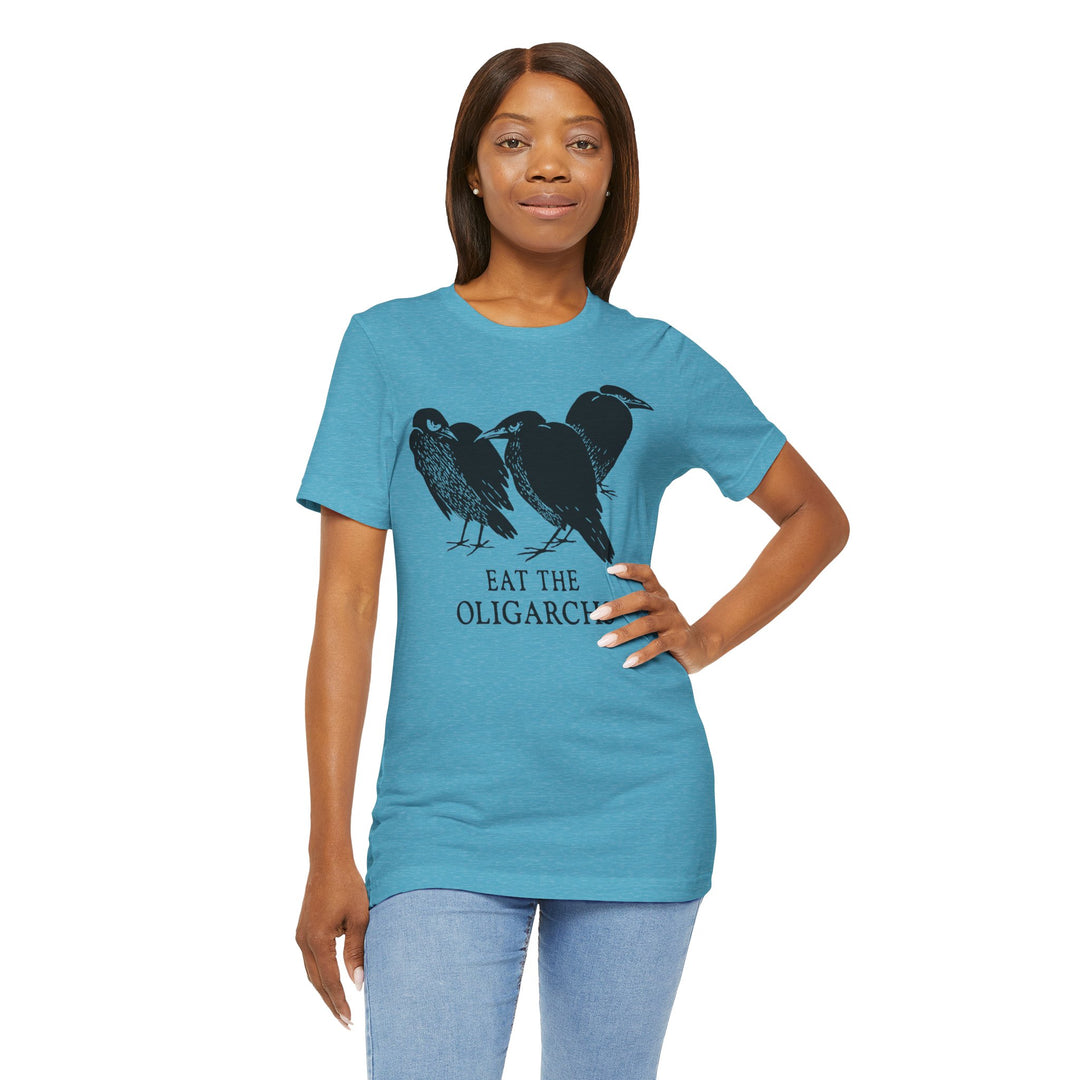 Eat the Oligarchs Crow – Unisex T-Shirt