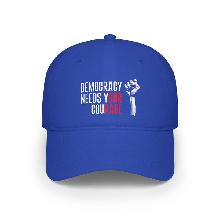 Democracy Needs Your Courage - Classic Graphic – Cotton Baseball Cap